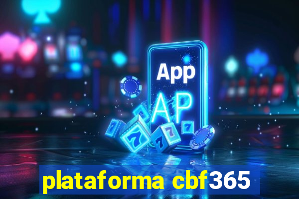 plataforma cbf365